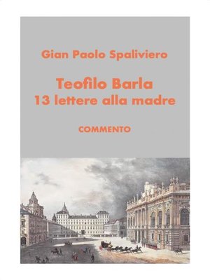 cover image of Teofilo Barla 13 lettere alla madre-commento